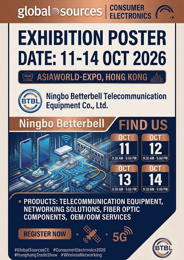 Tapaa Ningbo Betterbell (BTBL) Global Sources Consumer Electronicsissa (Hong Kong) 2026!